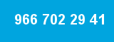 966 702 29 41